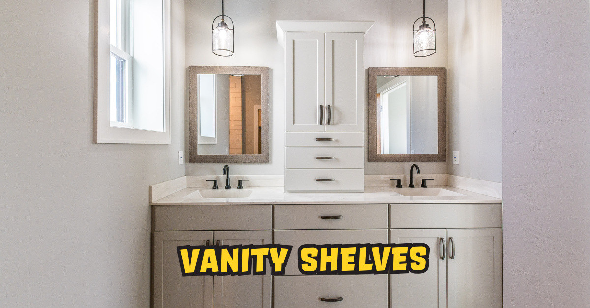 Vanity Shelves