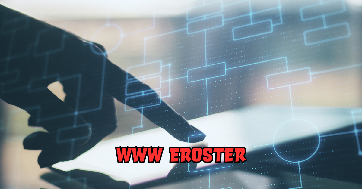 www eroster