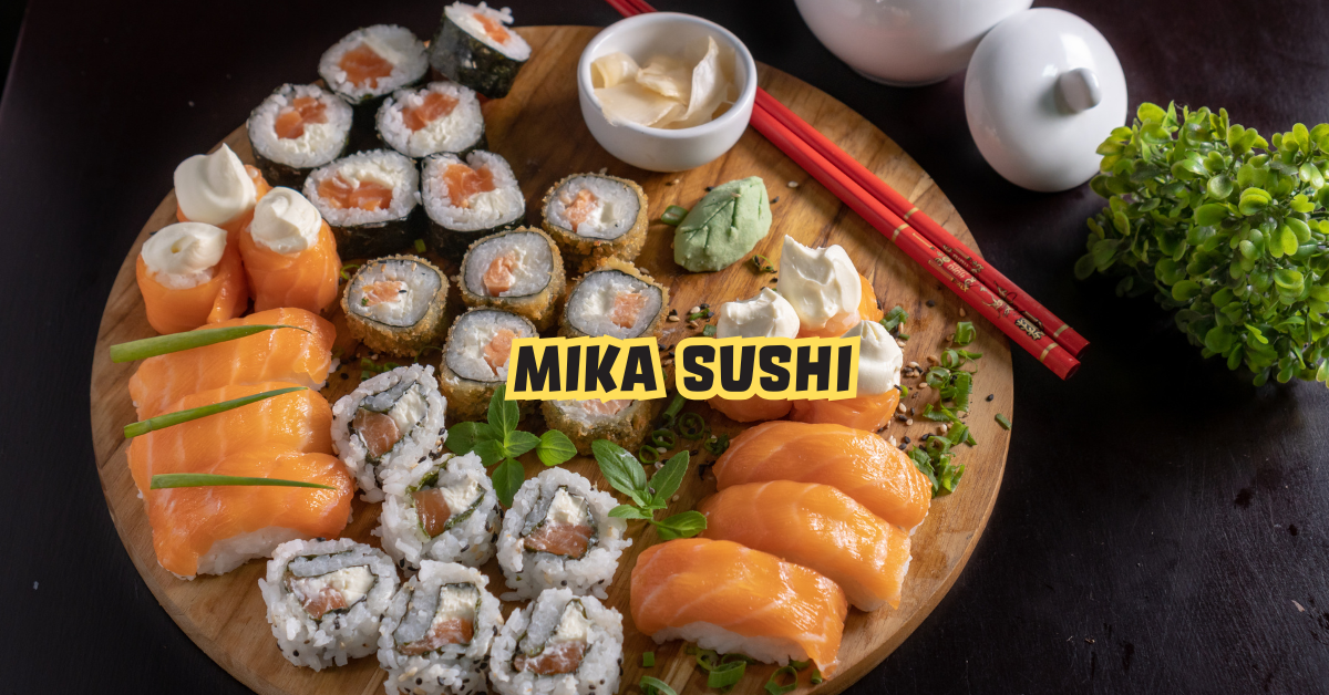 Mika Sushi
