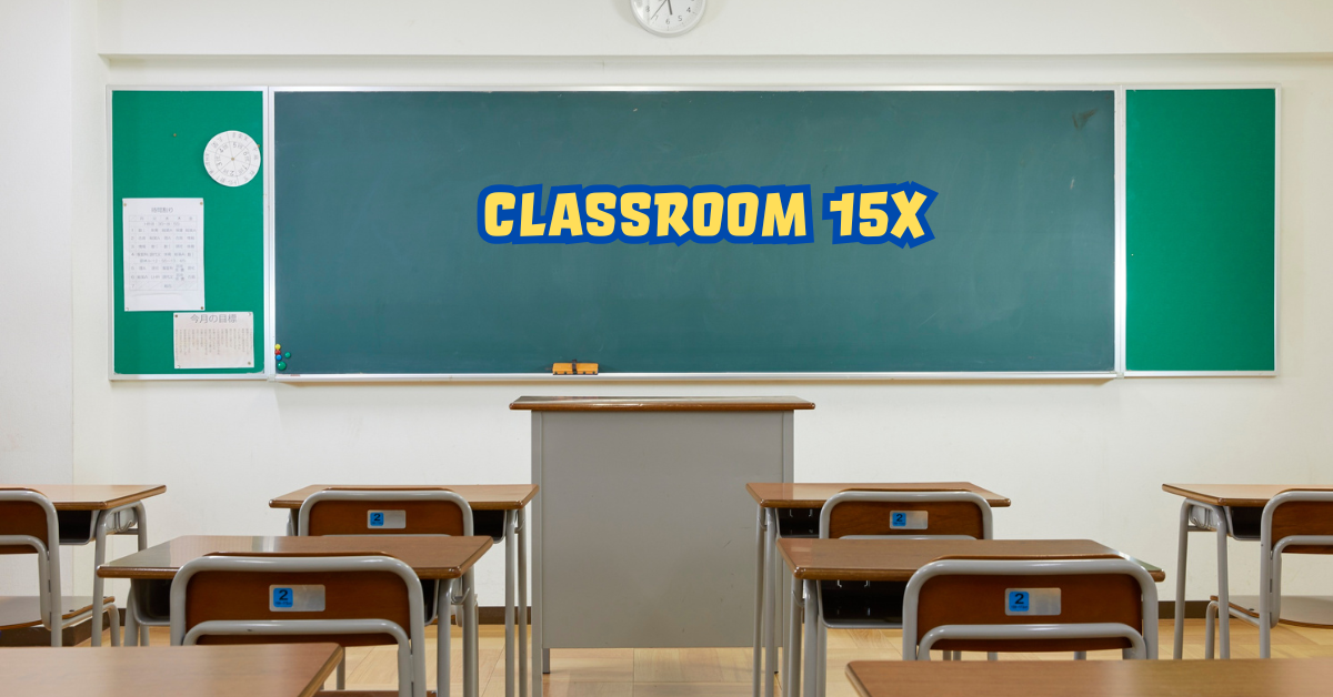 Classroom 15x