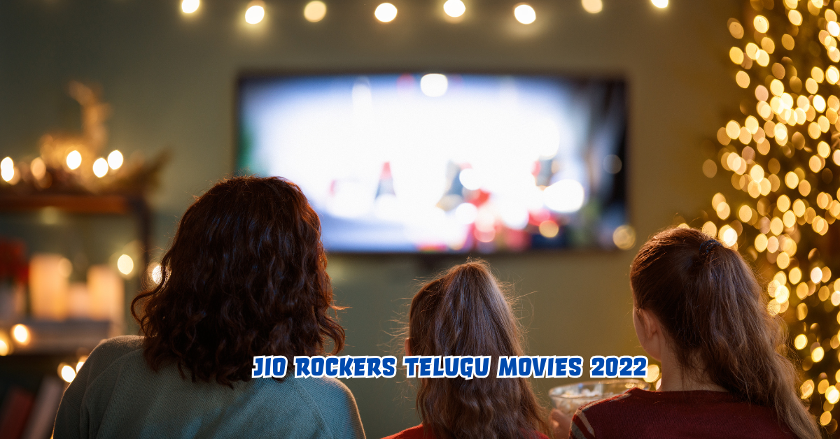 Jio Rockers Telugu Movies 2022