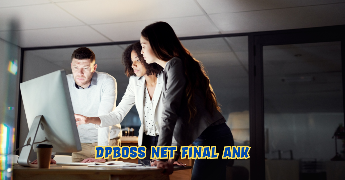 Dpboss Net Final Ank